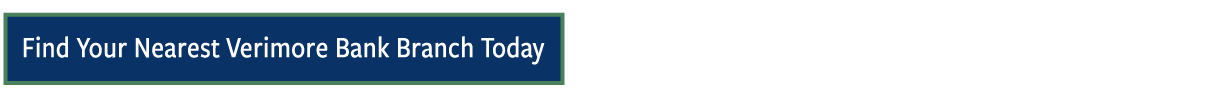 find your nearest verimore bank branch today